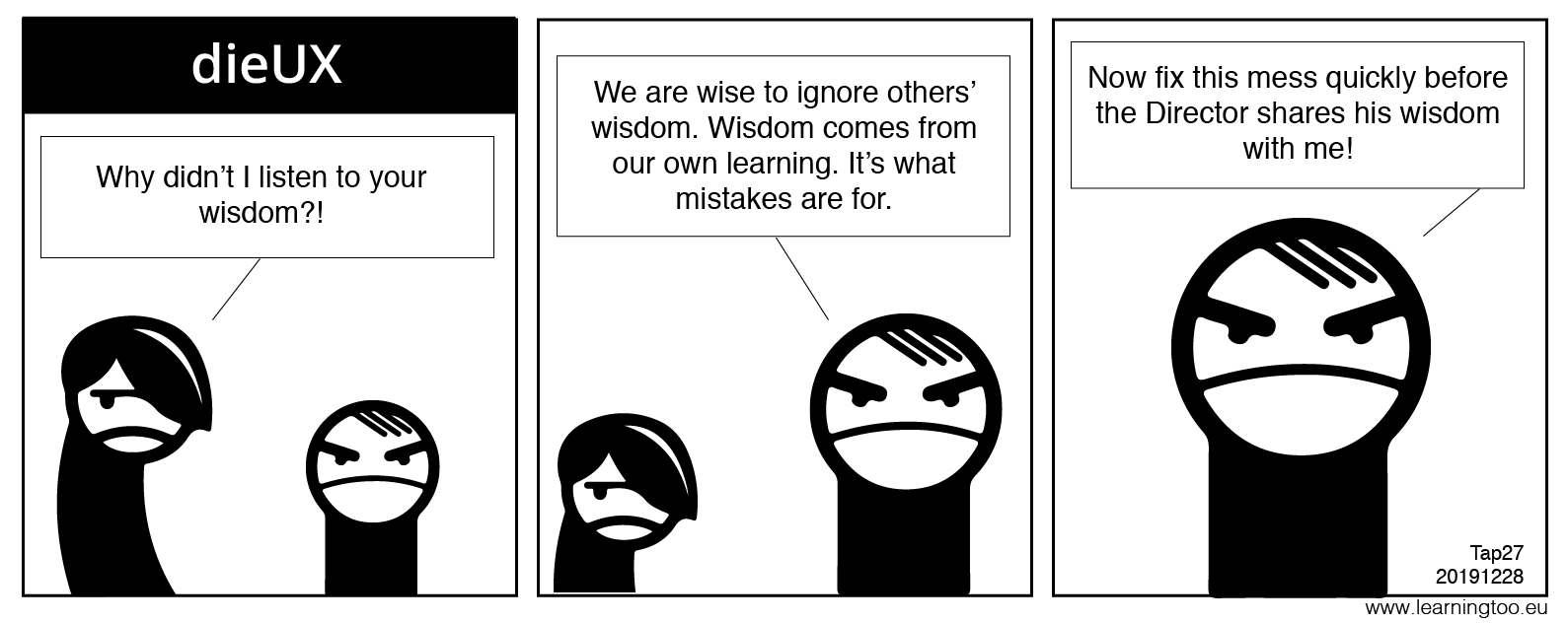 dieUX cartoon strip by Pat Godfrey - On wisdom